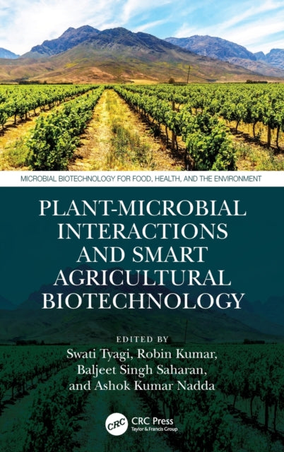Plant-Microbial Interactions and Smart Agricultural Biotechnology