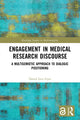 Book cover of: Engagement in Medical Research Discourse. By: Daniel Lees Fryer