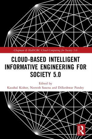 Cloud-based Intelligent Informative Engineering for Society 5.0
