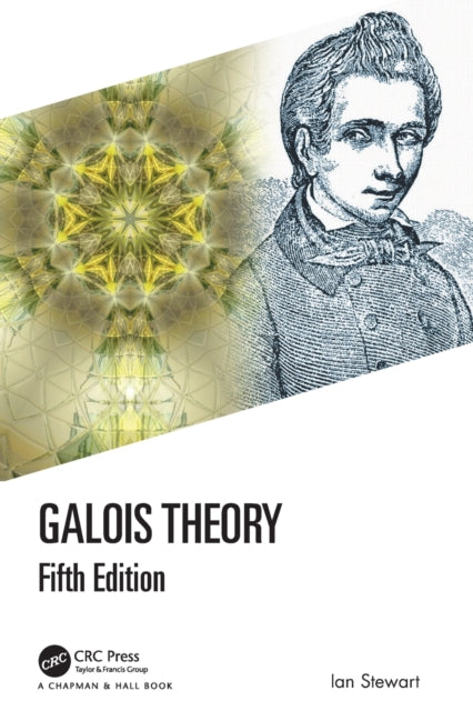 Book cover of: Galois Theory. By: Ian Stewart