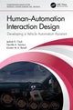 Book cover of: Human-Automation Interaction Design. By: Jediah R. Clark