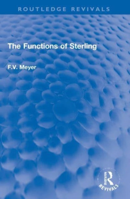 Book cover of: Functions of Sterling. By: F. V. Meyer