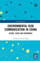 Book cover of: Environmental Risk Communication in China. By: Dai Jai