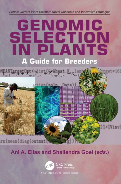 Book cover of: Genomic Selection in Plants