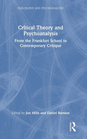Critical Theory and Psychoanalysis