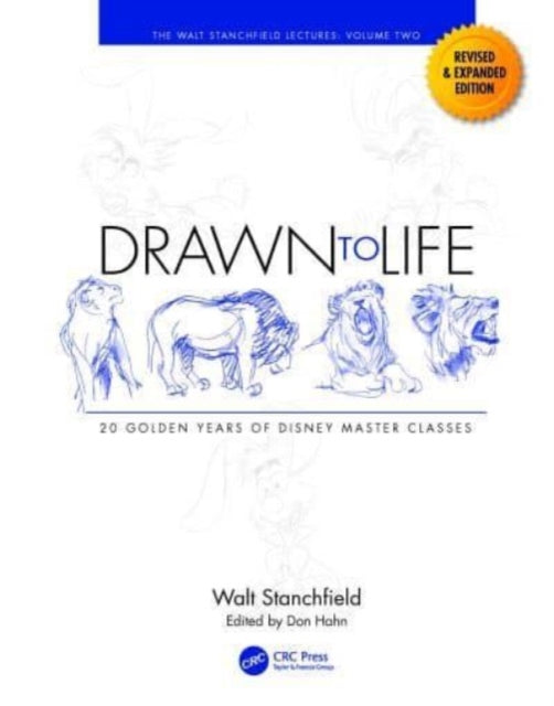 Book cover of: Drawn to Life: 20 Golden Years of Disney Master Classes. By: Walt Stanchfield