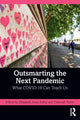 Book cover of: Outsmarting the Next Pandemic. By: Elizabeth Anne Kirley