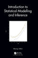 Book cover of: Introduction to Statistical Modelling and Inference. By: Murray Aitkin