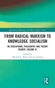 Book cover of: From Radical Marxism to Knowledge Socialism. By: Michael Peters