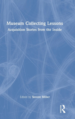 Museum Collecting Lessons