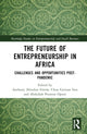 Book cover of: Future of Entrepreneurship in Africa. By: Anthony Abiodun Eniola