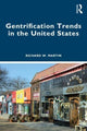 Book cover of: Gentrification Trends in the United States. By: Martin, Richard