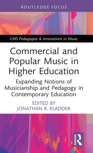 Commercial and Popular Music in Higher Education