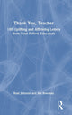 Book cover of: Thank You, Teacher. By: Brad Johnson