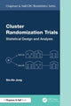 Book cover of: Cluster Randomization Trials. By: Sin-Ho Jung