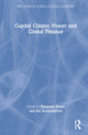 Book cover of: Capital Claims: Power and Global Finance. By: Benjamin Braun
