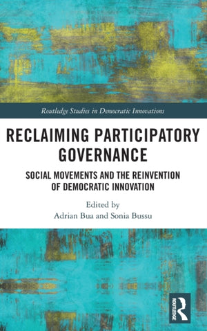Reclaiming Participatory Governance