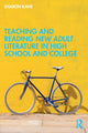 Book cover of: Teaching and Reading New Adult Literature in High School and College. By: Sharon Kane