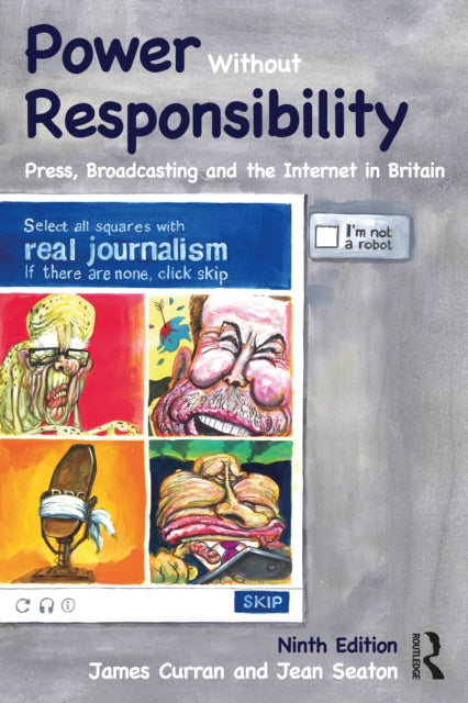 Book cover of: Power Without Responsibility. By: James Curran