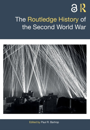 Routledge History of the Second World War
