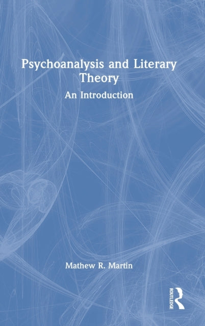Psychoanalysis and Literary Theory