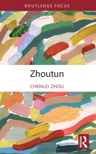 Book cover of: Zhoutun. By: Chenlei Zhou