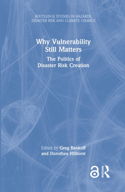Book cover of: Why Vulnerability Still Matters. By: Greg Bankoff