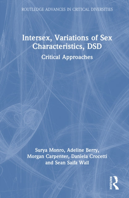 Book cover of: Intersex, Variations of Sex Characteristics, DSD