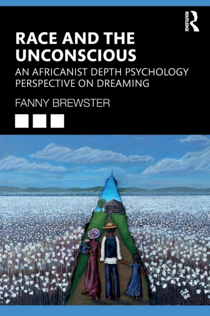 Book cover of: Race and the Unconscious. By: Fanny Brewster