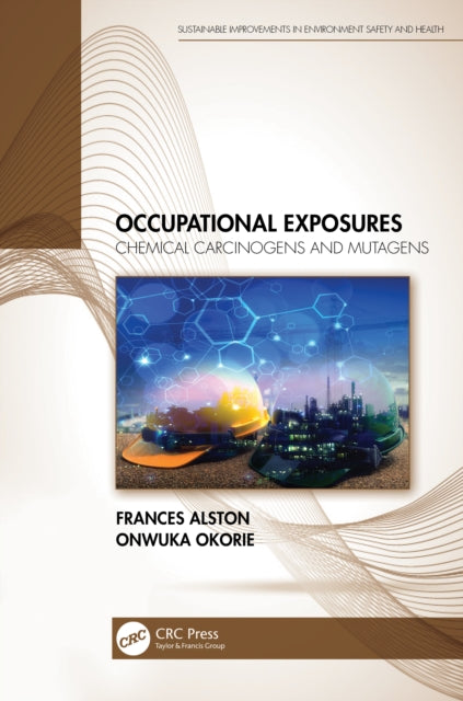 Book cover of: Occupational Exposures. By: Frances Alston