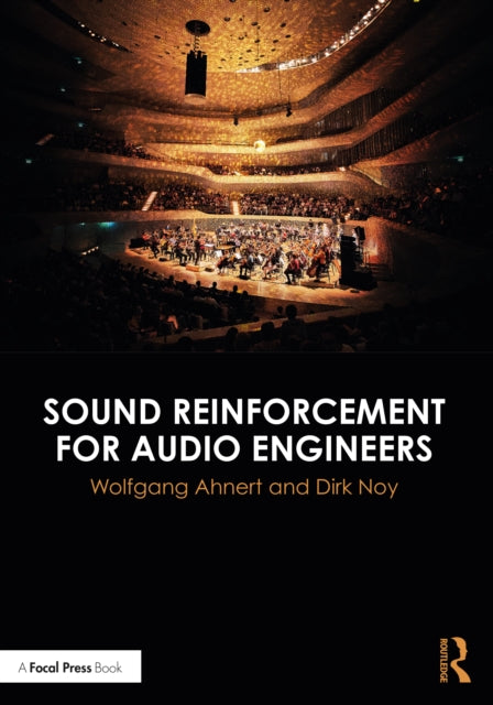 Book cover of: Sound Reinforcement for Audio Engineers. By: Wolfgang Ahnert