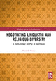 Book cover of: Negotiating Linguistic and Religious Diversity. By: Nirukshi Perera