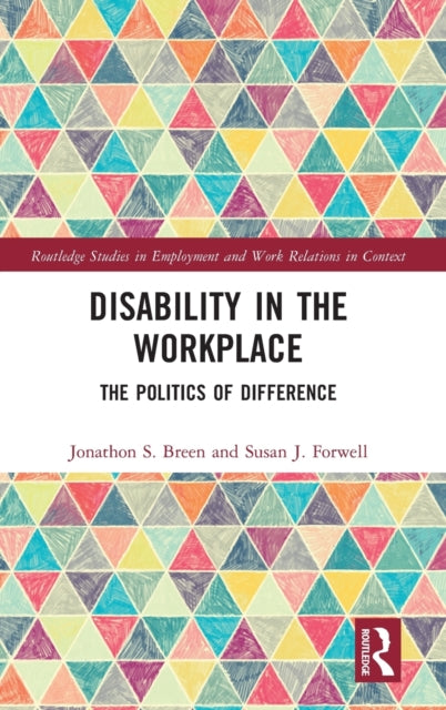 Book cover of: Disability in the Workplace. By: Jonathon S. Breen
