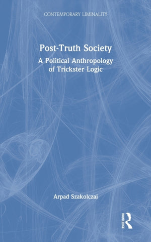 Post-Truth Society