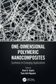 Book cover of: One-Dimensional Polymeric Nanocomposites. By: Ram K. Gupta