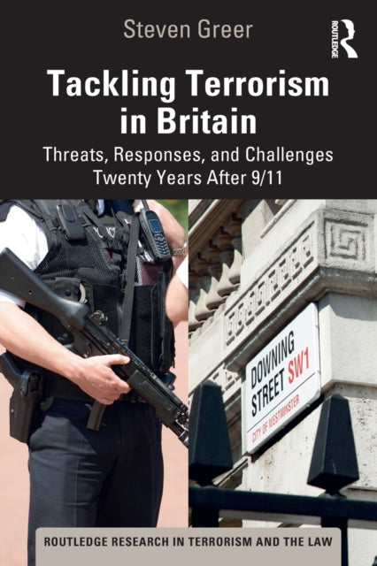 Book cover of: Tackling Terrorism in Britain. By: Steven Greer