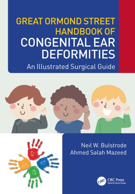 Book cover of: Great Ormond Street Handbook of Congenital Ear ?Deformities. By: Neil Bulstrode