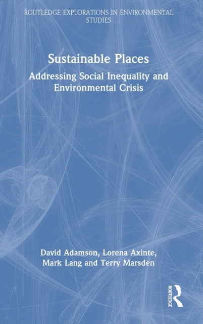 Book cover of: Sustainable Places. By: David Adamson