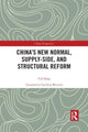 Book cover of: China’s New Normal, Supply-side, and Structural Reform. By: Cai Fang