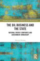 Book cover of: Oil Business and the State. By: Øystein Noreng