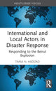 Book cover of: International and Local Actors in Disaster Response. By: Tania N. Haddad