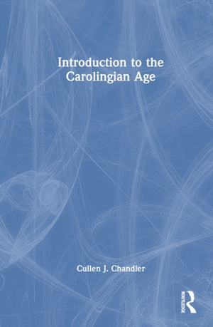 Introduction to the Carolingian Age