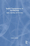 Spatial Transparency in Architecture