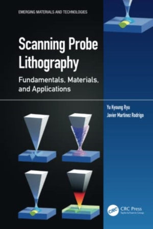 Scanning Probe Lithography