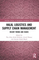 Book cover of: Halal Logistics and Supply Chain Management. By: Nor Aida Abdul Rahman