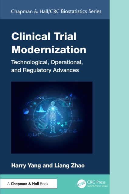 Book cover of: Clinical Trial Modernization. By: Harry Yang