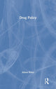 Book cover of: Drug Policy. By: Alison Ritter