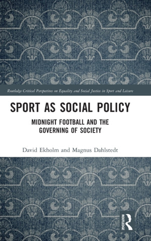 Sport as Social Policy
