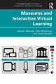 Book cover of: Museums and Interactive Virtual Learning. By: Allyson Mitchell