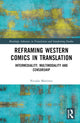 Book cover of: Reframing Western Comics in Translation. By: Nicolas Martinez